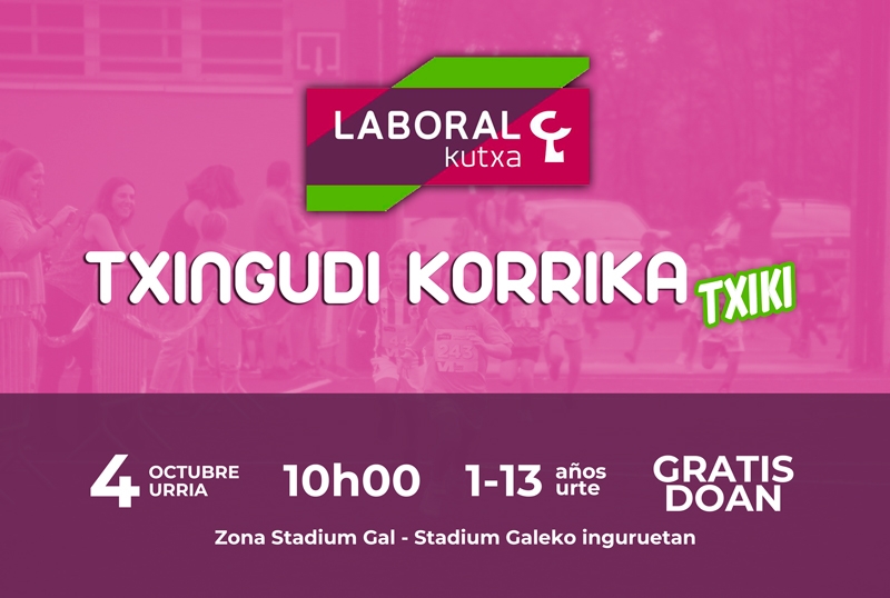 LABORAL KUTXA - IX. TXINGUDI KORRIKA TXIKI  - Inskriba zaitez