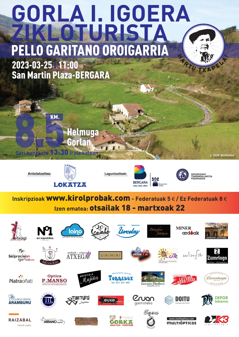 GORLARA I  IGOERA ZIKLOTURISTA, PELLO GARITANO OROIGARRIA - Inskriba zaitez