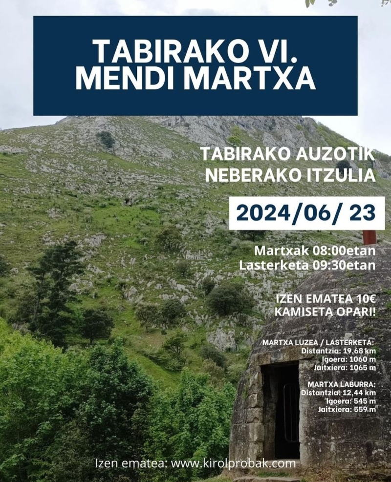TABIRAKO MENDI MARTXA VI - LASTERKETA / MARTXA - Inscríbete TABIRAKO MENDI MARTXA VI - LASTERKETA / MARTXA - Inscríbete