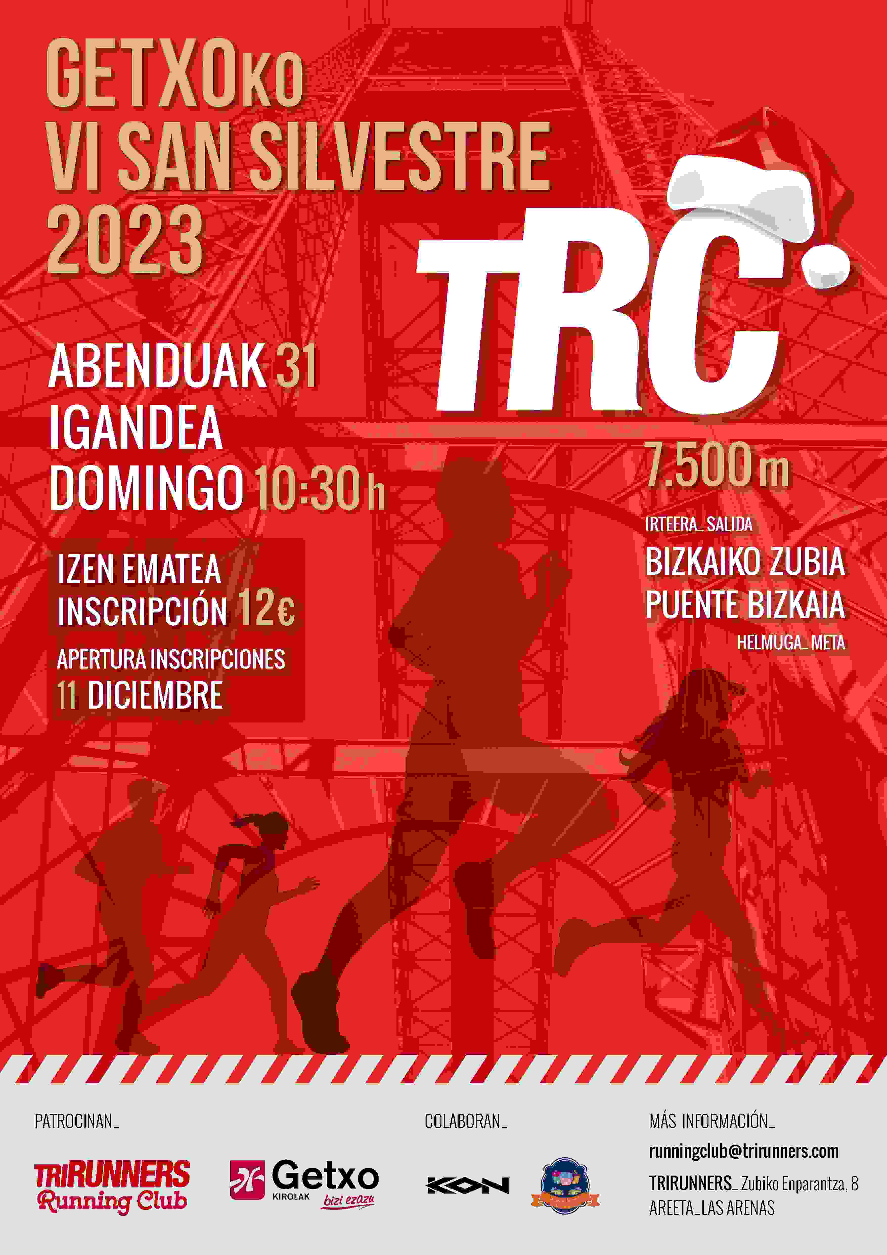 GETXOKO VI. SAN SILVESTRE - Inscríbete GETXOKO VI. SAN SILVESTRE - Inscríbete