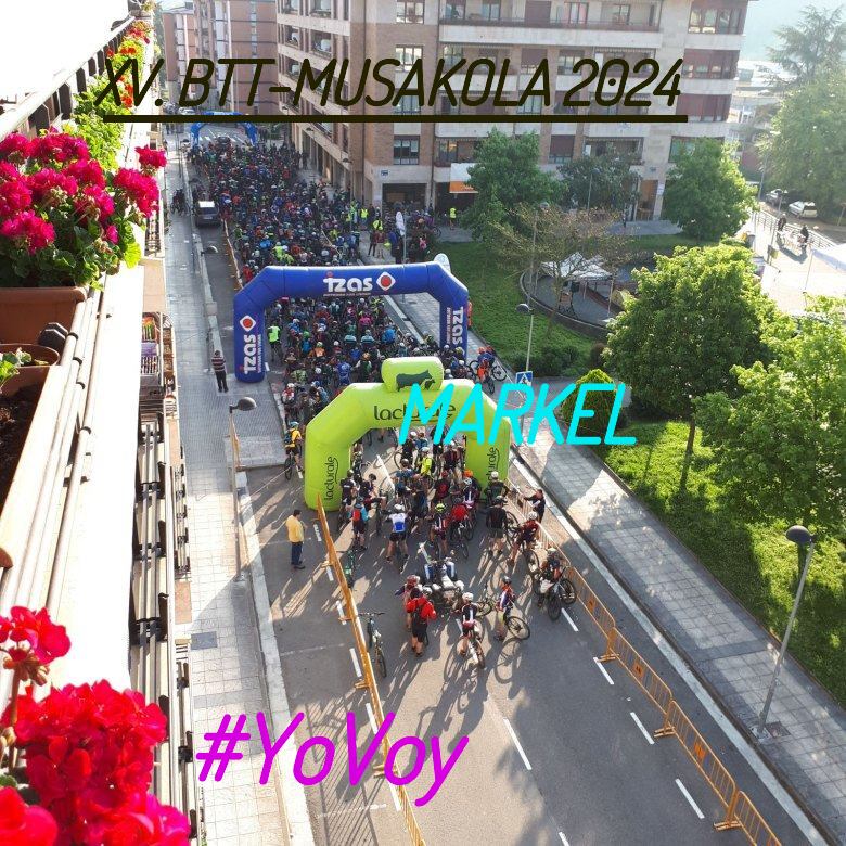 #YoVoy - MARKEL (XV. BTT-MUSAKOLA 2024)