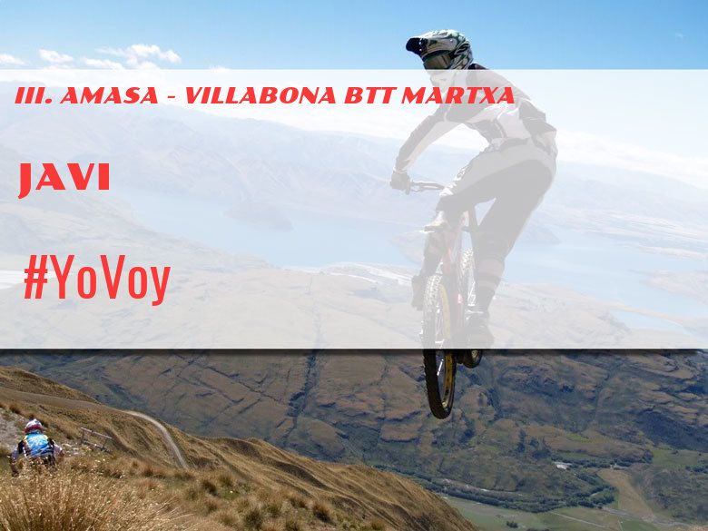 #JeVais - JAVI (III. AMASA - VILLABONA BTT MARTXA)