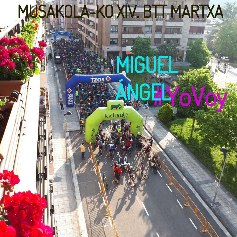 #JoHiVaig - MIGUEL ÁNGEL (MUSAKOLA-KO XIV. BTT MARTXA)