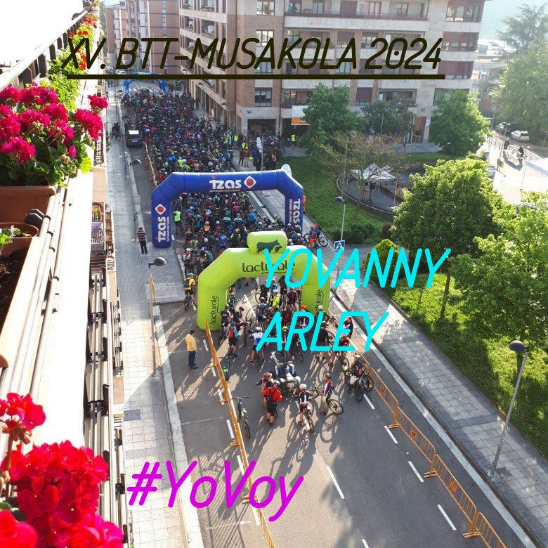 #YoVoy - YOVANNY ARLEY (XV. BTT-MUSAKOLA 2024)