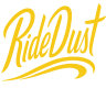 RIDE DUST